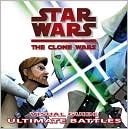 Star Wars: The Clone Wars Ultimate Battles