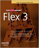 The Essential Guide to Flex 3