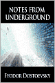 Notes From Underground
