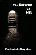 The Bower Of Nil