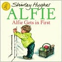 Alfie Gets In First