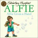 Alfie Gives a Hand