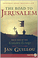 The Road to Jerusalem (Crusades Trilogy Series #1)