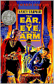 The Ear, the Eye and the Arm