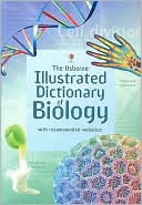 Usborne Iluustrated Dictionary of Biology
