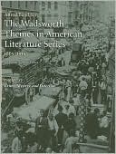 The Wadsworth Themes American Literature Series, 1865-1915 Theme 12: Crime, Mystery, and Detection
