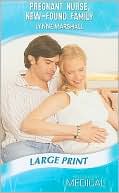 Pregnant Nurse, New-Found Family