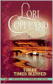 Three Times Blessed (Belles of Timber Creek Series)