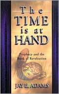 Time Is at Hand
