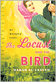 The Locust and the Bird: My Mother's Story