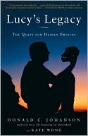 Lucy's Legacy: The Quest for Human Origins