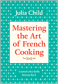 Mastering the Art of French Cooking, Volume 1