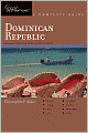 Dominican Republic: Great Destinations: A Complete Guide