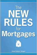 The New Rules for Mortgages