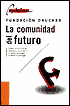 Comunidad Del Futuro