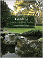 Gardens: An Essay on the Human Condition