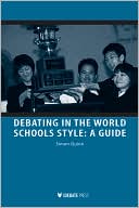 Debating in the World Schools Style