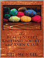 The Beach Street Knitting Society and Yarn Club (Jo Mackenzie Series #1)