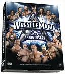 WWE: Wrestlemania XXV - 25th Anniversary