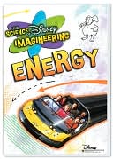 Science Of Imagineering: Energy - Classroom Edition