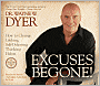 Excuses Begone! How to Change Lifelong, Self-Defeating Thinking Habits