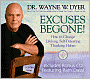 Excuses Begone! How to Change Lifelong, Self-Defeating Thinking Habits