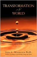 Transformation Of The World