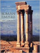 The Architecture Of The Roman Empire