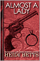 Almost a Lady