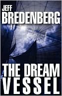 The Dream Vessel