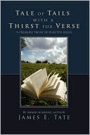 Tale of Tails with a Thirst for Verse