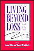 Living Beyond Loss: Death in the Family