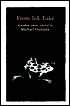 From Ink Lake: Canadian Stories Selected By Michael Ondaatje