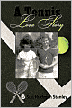 A Tennis Love Story