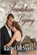 Sandstone Legacy (Bookstrand Publishing)