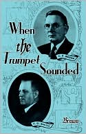 When the Trumpet Sounded