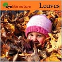 EyeLike Nature: Leaves