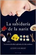 La Sabiduría de la nariz