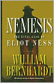 Nemesis: The Final Case of Eliot Ness