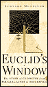 Euclid's Window: The Story of Geometry from Parallel Lines to Hyperspace