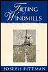 Tilting at Windmills
