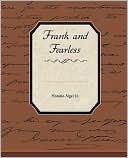 Frank And Fearless