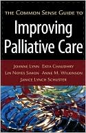 Common Sense Guide to Improving Palliative Care