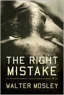 The Right Mistake (Socrates Fortlow Series #3)