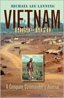 Vietnam, 1969-1970: A Company Commander's Journal