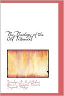The Theology Of The Old Testament