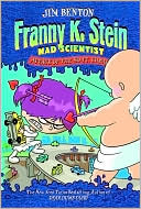 Attack of the 50-FT. Cupid (Franny K. Stein, Mad Scientist #2)