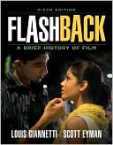 Flashback: A Brief Film History