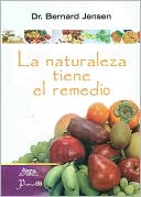 La naturaleza tiene el remedio