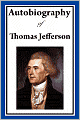 Autobiography Of Thomas Jefferson